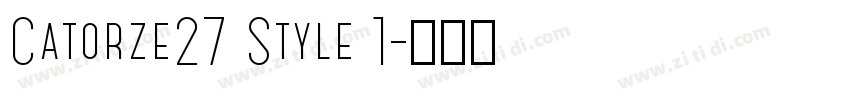 Catorze27 Style 1字体转换